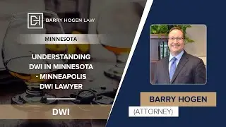 Understanding DWI In Minnesota - Minneapolis DWI Lawyer