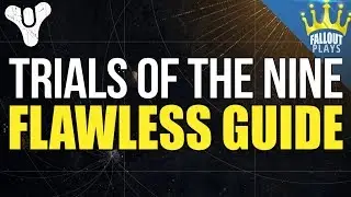 Trials of the Nine How to go Flawless Guide | Destiny 2