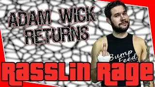 Adam F'n Wick Returns to talk about upcoming Street Fight at MPW