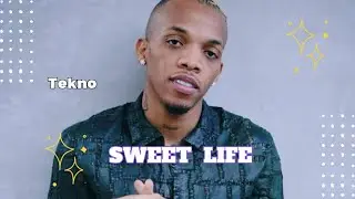 Tekno - Sweet Life (Lyrics Video) 