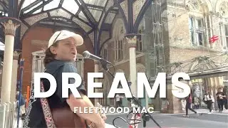 Dreams - Fleetwood Mac | Live Busking Cover by Matt Ginno