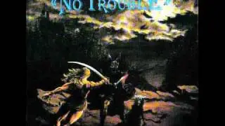 No Trouble - On And On