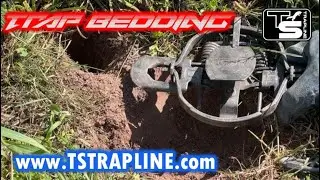 Trap Bedding Method at Dirthole Sets
