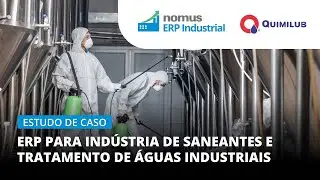 ERP para ind&uacute;stria de saneantes e tratamento de &aacute;guas industriais - Estudo de caso Quimilub