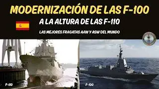 MODERNIZACIÓN F-100, ASÍ QUEDARÁ LA MEJOR FRAGATA DEL MUNDO