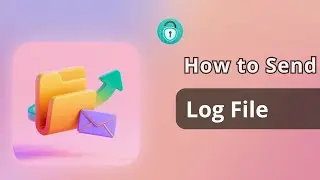 AnyUnlock: How to Send Log File?