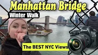 Crossing the MANHATTAN BRIDGE in Winter I The BEST NYC Skyline Views!
