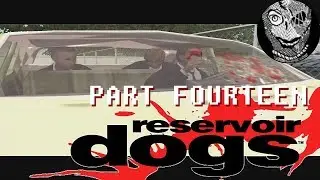 (Chapter 14) [Mr. Browns Getaway] - Reservoir Dogs (2006) HD 1080