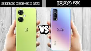 oneplus nord ce 3 lite vs iqoo z3 full comparison.