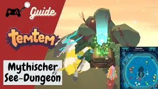 Mythischen See-Dungeon freischalten - Weg zu Volgon | TemTem Guides
