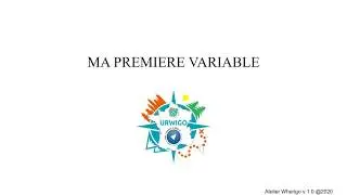 Urwigo Wherigo - Ma Premi&egrave;re Variable