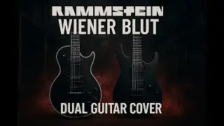 Rammstein - Wiener Blut | Guitar Duo Cover