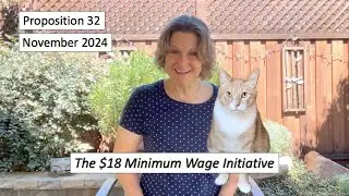 Prop 32 (2024) - The $18 Minimum Wage Initiative