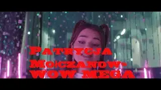 Patrycja Mołczanow  WOW MEGA NOWOŚĆ  2021