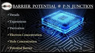 4. Barrier Potential 👉p-n junction at equilibrium ✍Derivation with Details✨
