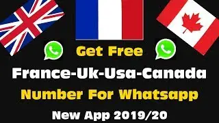 Get France, UK, US - Number for Whatsapp, Virtual Phone Numbers (2020)