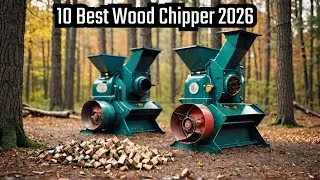The Top Wood Chipper Picks For 2026 Revealed