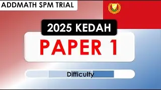 Trial Addmath - KEDAH 2025 - Paper 1