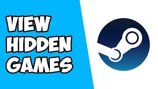 How to View Hidden Games on Steam