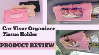 Review of Girly Car Visor Organizer/ TOOVREN Car Tissue Holder Visor