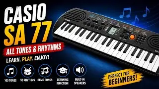 Casio SA 77 | Casio SA 77 all tones and rhythms