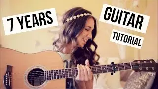 7 Years - Lukas Graham // Guitar Tutorial // Easy Chords