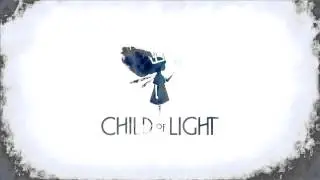 Child of Light OST 13.Down to a Dusty Plain