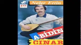 Abidin Çınar - Güldürmedin Beni | Neler Ettin | © Şah Plak