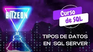 Tipos de Datos en SQL Server