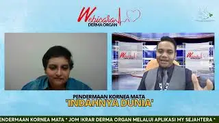 WEBICARA DERMA ORGAN-INDAHNYA DUNIA (PENDERMAAN KORNEA MATA)