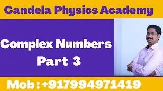 S.E.T Maths online coaching|HSA Maths online coaching|Complex Numbers|Part 3