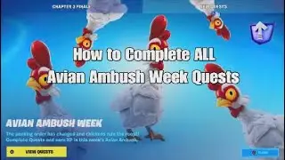 How to Complete ALL Fortnite Avian Ambush Week Quests - Chapter 3 Season 4