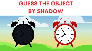 Can You Guess the Object by Its Shadow? | Fun Shadow Game for Kids | Educational Quiz