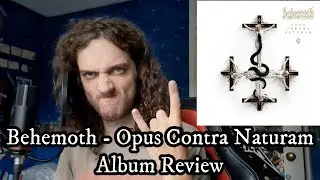 Behemoth - Opus Contra Naturam - Album Review