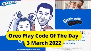 oreo play code of the day 3 March 2022 | today oreo play code of the day answers today