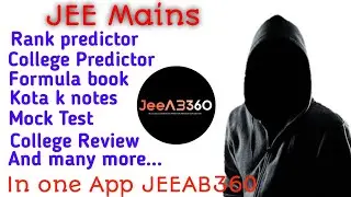 JEEAB360  //  Jee mains rank predictor  // College Predictor  // Formula Book // DarkE Boy