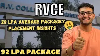RVCE College Review 2025 | Placements Insights & Reality | 20 LPA Average Package? | A to Z Details