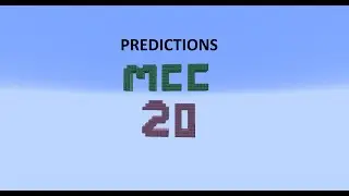 Mcc 20 Team Predictions