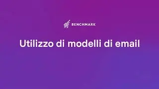 Come utilizzare i modelli di email