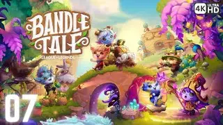 Bandle Tale Part 7 Walkthrough - First Time Playthrough | No Commentary