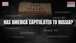 Inside 'Leaked' US Brokered Ukraine-Russia Deal: Did Trump 'Capitulate' To Putin For '50% Profits'?