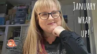 January Wrap up - crafty and reading goals