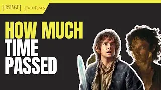 How Much Time Passed Between The Hobbit and Lord of the Rings?