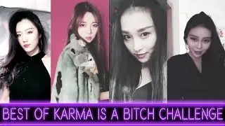 Karma Is A Bitch Challenge Compilation ♡ BEST OF ♡