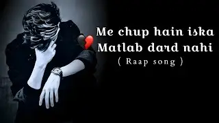 Sad Raap Song ( official Lyrics ) New Music Hindi lyrics 