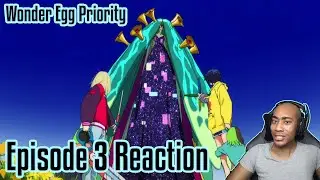 Is This Madoka Magica?!?!?!?! | Wonder Egg Priority | Episode 3 Reaction
