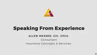 Insurance Liability and Commercial Coverage with Allen Messer, CIC, CPCU