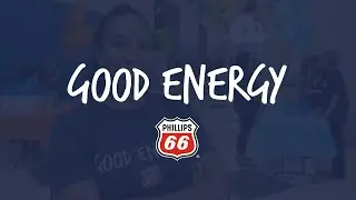 2022 Good Energy Month | Phillips 66