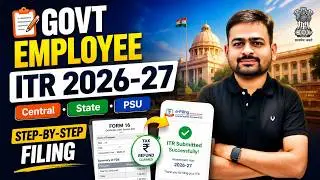 ITR Filing Online for Government Employees 2026-27 | Central or State Govt Employees ITR Filing