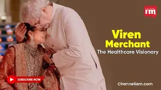 Viren Merchant: A Prominent Business Leader